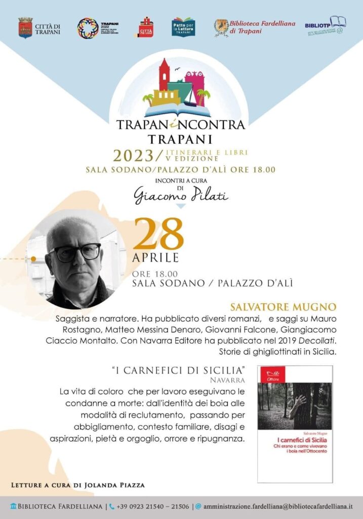 I carnefici di Sicilia – Incontro con Salvatore Mugno – Sala Sodano, 28 aprile ore 18.00