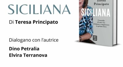 Siciliana – Presentazione del libro di Teresa Principato –  Biblioteca Fardelliana, venerdì 15 marzo ore 18.00