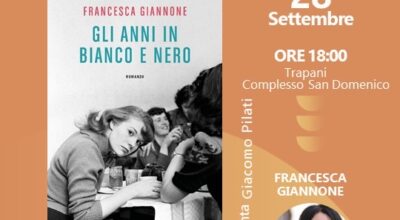 Gli anni in bianco e nero – Presentazione del libro di Francesca Giannone al Chiostro di S. Domenico