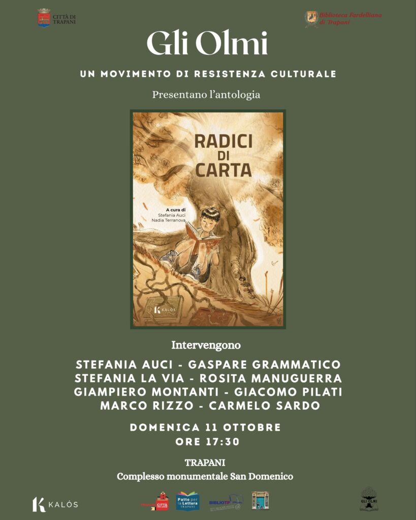 Radici di carta – Presentazione dell’antologia del movimento di resistenza culturale “Gli Olmi”